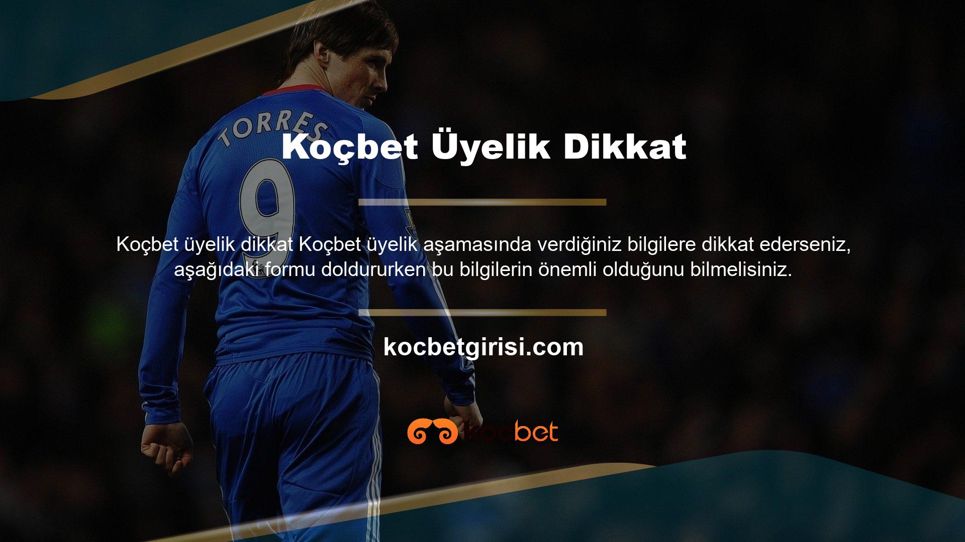 Koçbet nasıl kaydedilir; Adınız ve soyadınız; Bilgileriniz sizin olmalı